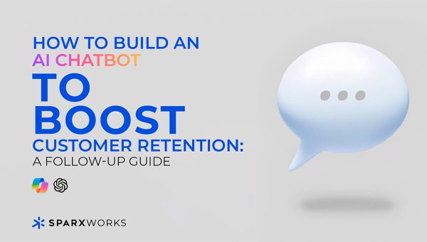 Guide on building AI chatbots to boost customer retention, featuring a floating chat bubble.