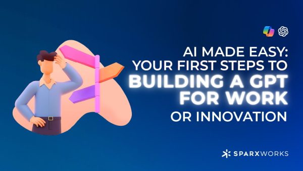 AI Made Easy: Your First Steps to Building a GPT for Work or Innovation