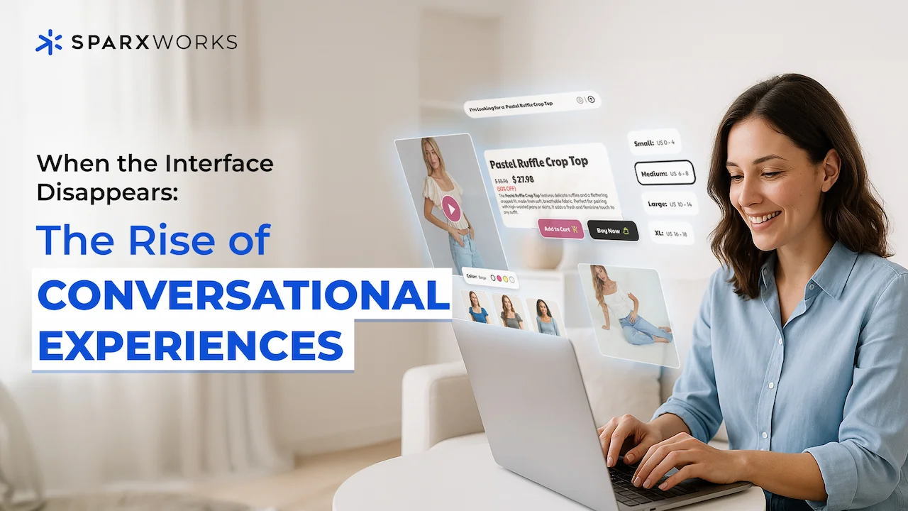 A smiling woman interacts with a laptop, looking at a conversational user interface with product images and information floating above the keyboard. The text on the screen and in the promotional image is about the "Rise of Conversational Experiences," with a logo for Sparxworks.
